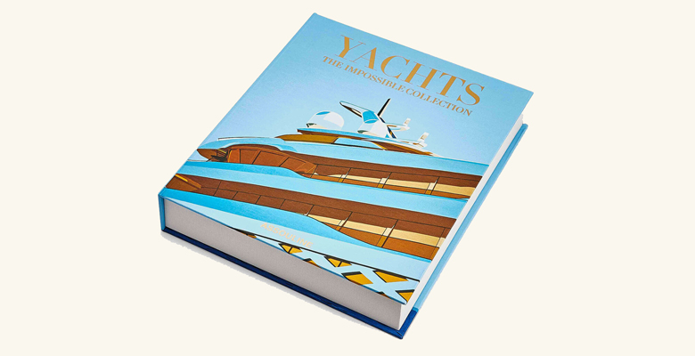 great yachting gifts include Yachts: The Impossible Collection book